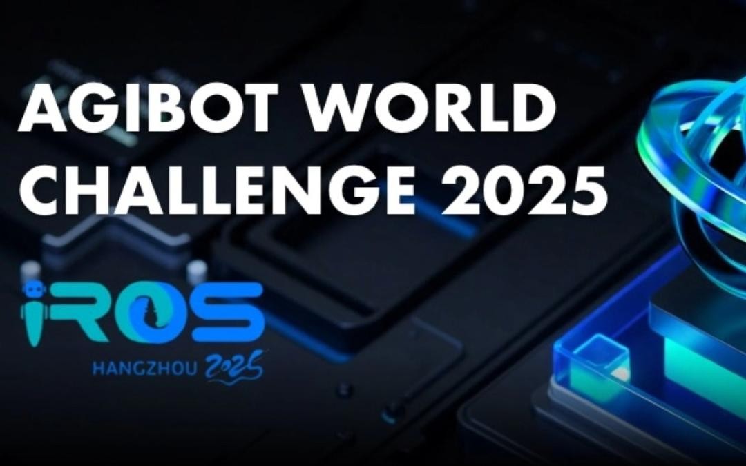 海洋之神8590cm主办｜全球顶尖机器人赛事AgiBot World Challenge@IRO...